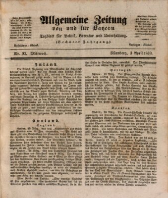 Allgemeine Zeitung von und für Bayern (Fränkischer Kurier) Mittwoch 3. April 1839