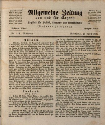 Allgemeine Zeitung von und für Bayern (Fränkischer Kurier) Mittwoch 24. April 1839