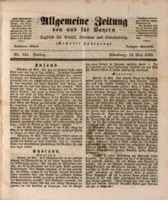 Allgemeine Zeitung von und für Bayern (Fränkischer Kurier) Freitag 24. Mai 1839