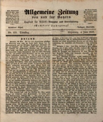 Allgemeine Zeitung von und für Bayern (Fränkischer Kurier) Dienstag 4. Juni 1839