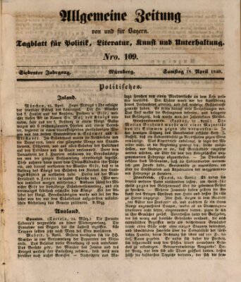 Allgemeine Zeitung von und für Bayern (Fränkischer Kurier) Samstag 18. April 1840