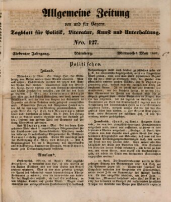 Allgemeine Zeitung von und für Bayern (Fränkischer Kurier) Mittwoch 6. Mai 1840