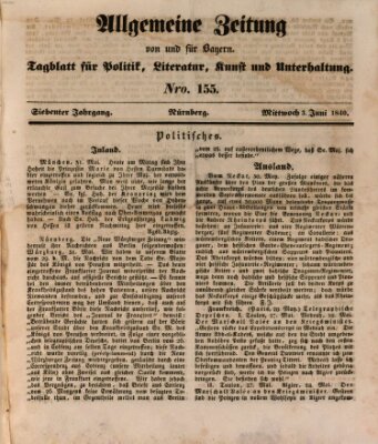 Allgemeine Zeitung von und für Bayern (Fränkischer Kurier) Mittwoch 3. Juni 1840