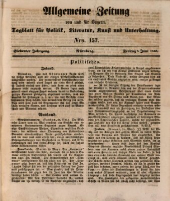 Allgemeine Zeitung von und für Bayern (Fränkischer Kurier) Freitag 5. Juni 1840