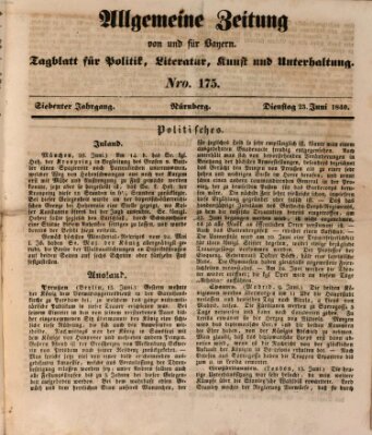 Allgemeine Zeitung von und für Bayern (Fränkischer Kurier) Dienstag 23. Juni 1840