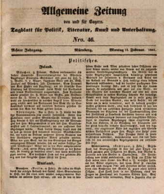 Allgemeine Zeitung von und für Bayern (Fränkischer Kurier) Montag 15. Februar 1841