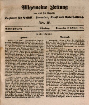 Allgemeine Zeitung von und für Bayern (Fränkischer Kurier) Donnerstag 18. Februar 1841