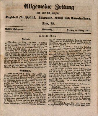 Allgemeine Zeitung von und für Bayern (Fränkischer Kurier) Freitag 19. März 1841