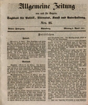 Allgemeine Zeitung von und für Bayern (Fränkischer Kurier) Montag 5. April 1841