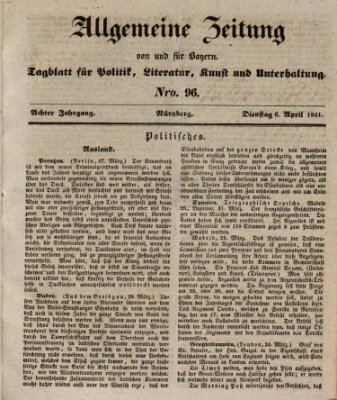 Allgemeine Zeitung von und für Bayern (Fränkischer Kurier) Dienstag 6. April 1841