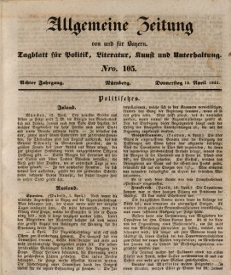 Allgemeine Zeitung von und für Bayern (Fränkischer Kurier) Donnerstag 15. April 1841