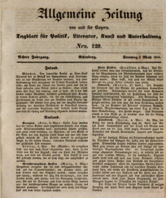 Allgemeine Zeitung von und für Bayern (Fränkischer Kurier) Sonntag 9. Mai 1841