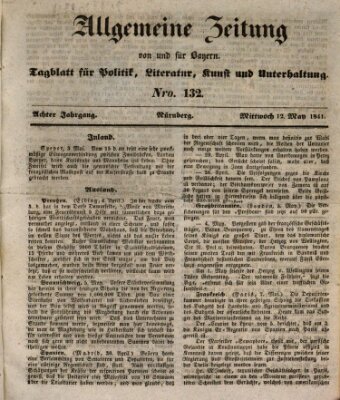 Allgemeine Zeitung von und für Bayern (Fränkischer Kurier) Mittwoch 12. Mai 1841