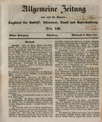 Allgemeine Zeitung von und für Bayern (Fränkischer Kurier) Mittwoch 26. Mai 1841