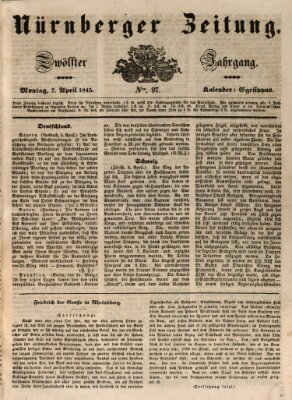 Nürnberger Zeitung (Fränkischer Kurier) Montag 7. April 1845