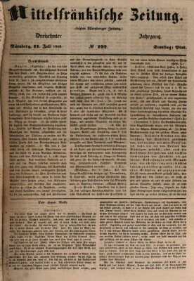 Mittelfränkische Zeitung für Recht, Freiheit und Vaterland (Fränkischer Kurier) Samstag 11. Juli 1846