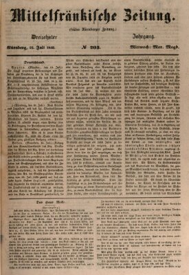 Mittelfränkische Zeitung für Recht, Freiheit und Vaterland (Fränkischer Kurier) Mittwoch 22. Juli 1846