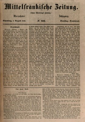 Mittelfränkische Zeitung für Recht, Freiheit und Vaterland (Fränkischer Kurier) Dienstag 4. August 1846