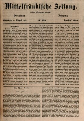 Mittelfränkische Zeitung für Recht, Freiheit und Vaterland (Fränkischer Kurier) Dienstag 11. August 1846