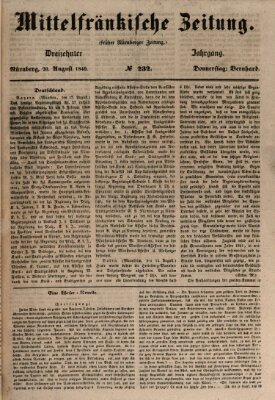 Mittelfränkische Zeitung für Recht, Freiheit und Vaterland (Fränkischer Kurier) Donnerstag 20. August 1846