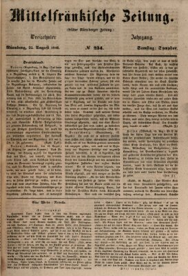 Mittelfränkische Zeitung für Recht, Freiheit und Vaterland (Fränkischer Kurier) Samstag 22. August 1846