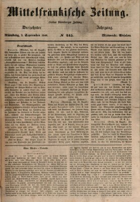 Mittelfränkische Zeitung für Recht, Freiheit und Vaterland (Fränkischer Kurier) Mittwoch 2. September 1846