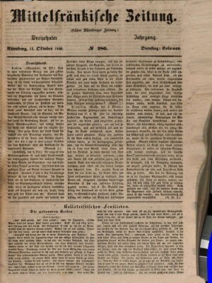 Mittelfränkische Zeitung für Recht, Freiheit und Vaterland (Fränkischer Kurier) Dienstag 13. Oktober 1846