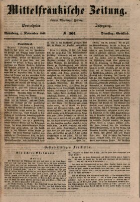 Mittelfränkische Zeitung für Recht, Freiheit und Vaterland (Fränkischer Kurier) Dienstag 3. November 1846