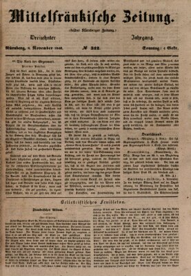 Mittelfränkische Zeitung für Recht, Freiheit und Vaterland (Fränkischer Kurier) Sonntag 8. November 1846