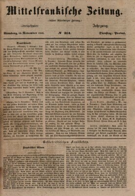 Mittelfränkische Zeitung für Recht, Freiheit und Vaterland (Fränkischer Kurier) Dienstag 10. November 1846