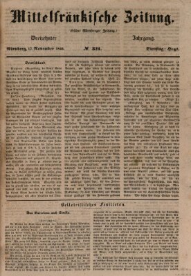 Mittelfränkische Zeitung für Recht, Freiheit und Vaterland (Fränkischer Kurier) Dienstag 17. November 1846