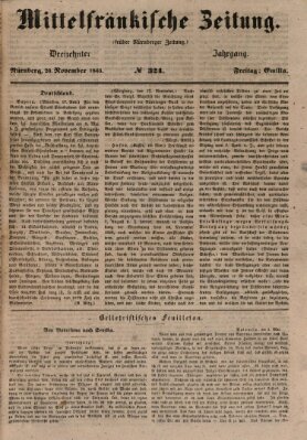 Mittelfränkische Zeitung für Recht, Freiheit und Vaterland (Fränkischer Kurier) Freitag 20. November 1846