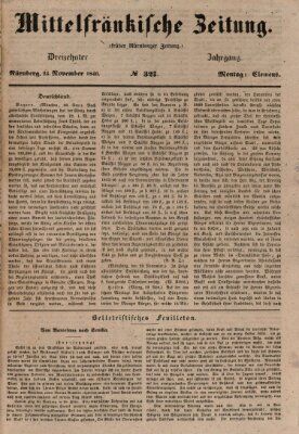 Mittelfränkische Zeitung für Recht, Freiheit und Vaterland (Fränkischer Kurier) Montag 23. November 1846