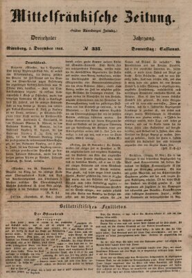 Mittelfränkische Zeitung für Recht, Freiheit und Vaterland (Fränkischer Kurier) Donnerstag 3. Dezember 1846