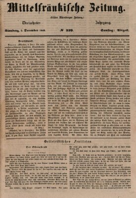 Mittelfränkische Zeitung für Recht, Freiheit und Vaterland (Fränkischer Kurier) Samstag 5. Dezember 1846