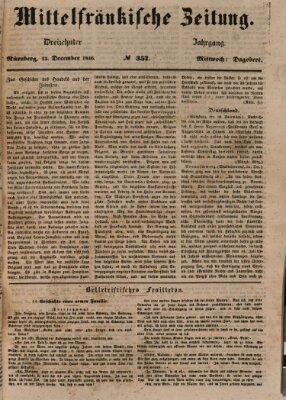 Mittelfränkische Zeitung für Recht, Freiheit und Vaterland (Fränkischer Kurier) Mittwoch 23. Dezember 1846