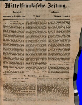 Mittelfränkische Zeitung für Recht, Freiheit und Vaterland (Fränkischer Kurier) Mittwoch 30. Dezember 1846