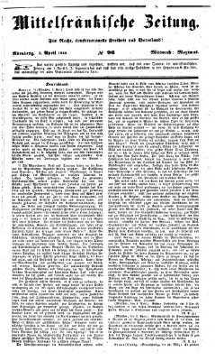 Mittelfränkische Zeitung für Recht, Freiheit und Vaterland (Fränkischer Kurier) Mittwoch 5. April 1848