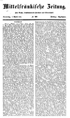 Mittelfränkische Zeitung für Recht, Freiheit und Vaterland (Fränkischer Kurier) Freitag 7. April 1848