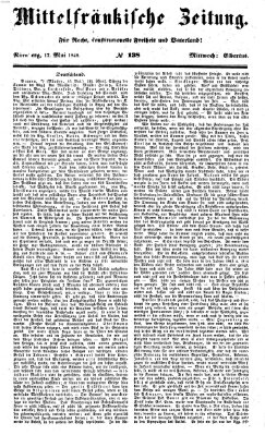 Mittelfränkische Zeitung für Recht, Freiheit und Vaterland (Fränkischer Kurier) Mittwoch 17. Mai 1848