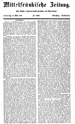 Mittelfränkische Zeitung für Recht, Freiheit und Vaterland (Fränkischer Kurier) Dienstag 23. Mai 1848