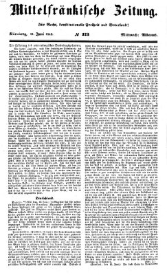 Mittelfränkische Zeitung für Recht, Freiheit und Vaterland (Fränkischer Kurier) Mittwoch 21. Juni 1848