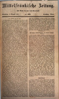 Mittelfränkische Zeitung für Recht, Freiheit und Vaterland (Fränkischer Kurier) Samstag 12. August 1848