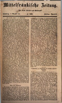 Mittelfränkische Zeitung für Recht, Freiheit und Vaterland (Fränkischer Kurier) Freitag 18. August 1848