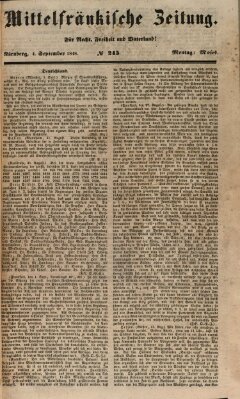 Mittelfränkische Zeitung für Recht, Freiheit und Vaterland (Fränkischer Kurier) Montag 4. September 1848