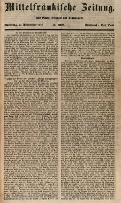 Mittelfränkische Zeitung für Recht, Freiheit und Vaterland (Fränkischer Kurier) Mittwoch 27. September 1848