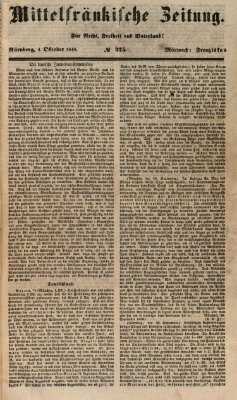 Mittelfränkische Zeitung für Recht, Freiheit und Vaterland (Fränkischer Kurier) Mittwoch 4. Oktober 1848