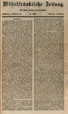 Mittelfränkische Zeitung für Recht, Freiheit und Vaterland (Fränkischer Kurier) Montag 9. Oktober 1848