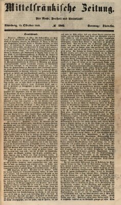 Mittelfränkische Zeitung für Recht, Freiheit und Vaterland (Fränkischer Kurier) Sonntag 15. Oktober 1848