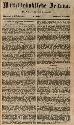 Mittelfränkische Zeitung für Recht, Freiheit und Vaterland (Fränkischer Kurier) Sonntag 29. Oktober 1848